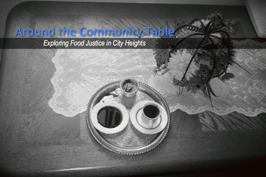 Around the community table: Exploring food justice in City Heights